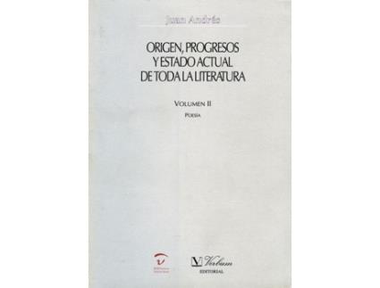 Livro Origen, Progresos Y Estado Actual De Toda La Literatura de Juan (1740-1817) Andrés (Espanhol)