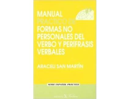 Livro Manual Practico Formas No Personales de Araceli San Martin (Espanhol)