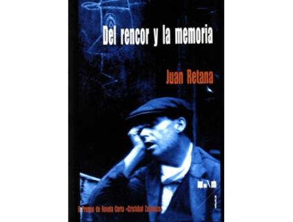 Livro Del Rencor Y La Memoria de Juan Retana (Espanhol)