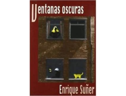 Livro Ventanas Oscuras de Enrique Suñer Martínez (Espanhol)