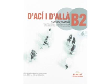 Livro DAci I DAlla. Grau Medi B2 de Roger Mocholi Leon (Valenciano)