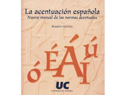 Livro La Acentuacion Española de Roberto Veciana (Espanhol)