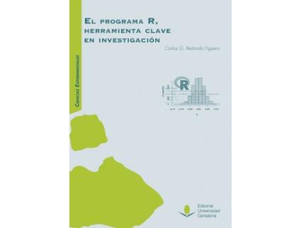 Livro El Programa R, Herramienta Clave En Investigacion de Carlos G Redondo Figuero (Espanhol)