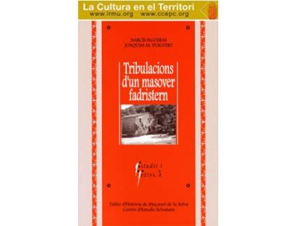 Livro Tribulacions DUn Masover Fadristern de Uim M P Uigvert Narcís Figueras - Joaq (Espanhol)