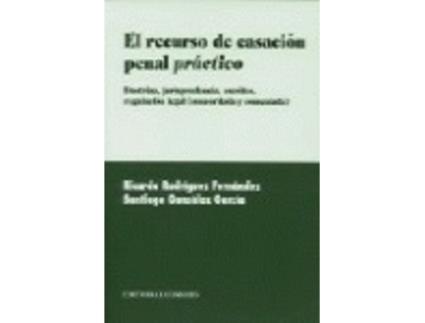 Livro El Recurso De Casación Penal Práctico de Santiago González García (Espanhol)
