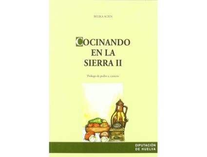 Livro Cocinando En La Sierra Ii de Belika Acien (Espanhol)