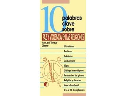 Livro 10 Palabras Clave Sobre Paz Violencia En Religiones de Juan Jose Tamayo Acosta (Espanhol)