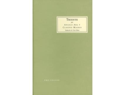 Livro Trieste de Claudio Magris Y Angelo Ara (Espanhol)