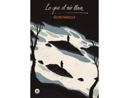 Livro Lo Que El Río Lleva de Víctor Panicello Monterde (Espanhol)