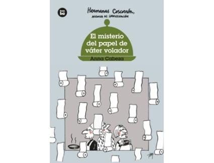 Livro Hermanas Coscorrón. El Misterio Del Papel De Váter Volador de Anna Cabeza (Espanhol)