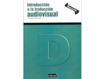 Livro Introducción A La Traducción Audiovisual de Juan Josè Martínez Sierra (Espanhol)