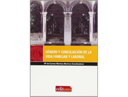 Livro Género Y Conciliación De La Vida Familiar Y Laboral de VVAA (Espanhol)