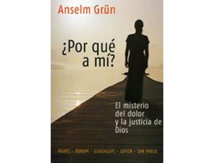 Livro ¿Por Qué A Mí? de Anselm Grün (Espanhol)