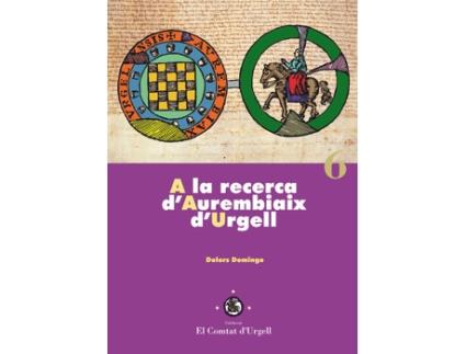 Livro A La Recerca D´Aurembiaix D´Urgell de VVAA (Catalão)