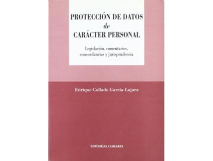 Livro Proteccion Datos De Caracter Personal de Enrique Collado Garcia-Lajara (Espanhol)