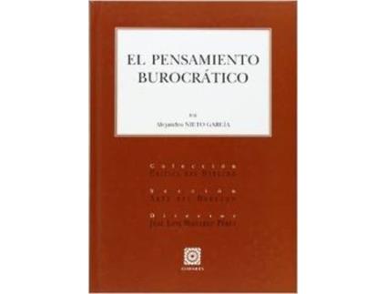 Livro El Pensamiento Burocrático de Alejandro Nieto (Espanhol)