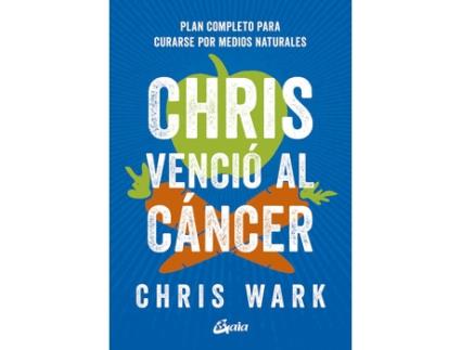 Livro Chris Venció Al Cáncer de Chris Wark (Espanhol)
