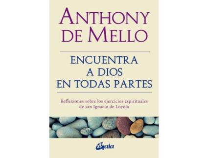 Livro Encuentra A Dios En Todas Partes de Anthony De Mello (Español)
