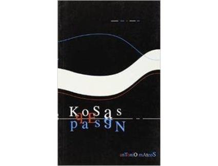 Livro Kosas Que Pasan de Antonio Mateos García (Espanhol)