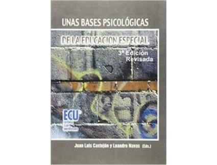 Livro Unas Bases Psicológicas De La Educación Especial de Juan Luis Castejón Costa (Espanhol)