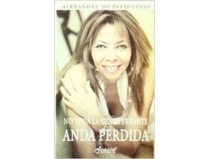Livro No Toda La Gente Errante Anda Perdida de Alexandra Do Patrocinio Rod (Espanhol)