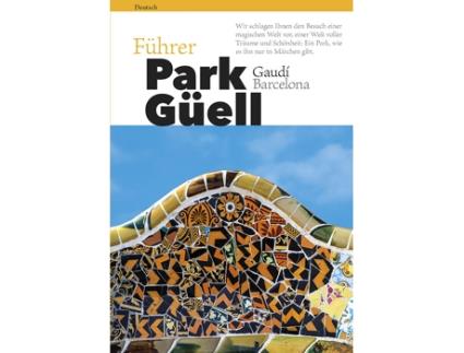 Livro Park Güell de Pere Vivas Ortiz (Catalão)