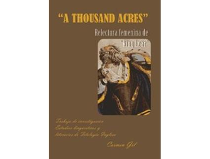 Livro Relectura Femenina De A Thousand Acres de María Del Carmen Gil García (Espanhol)