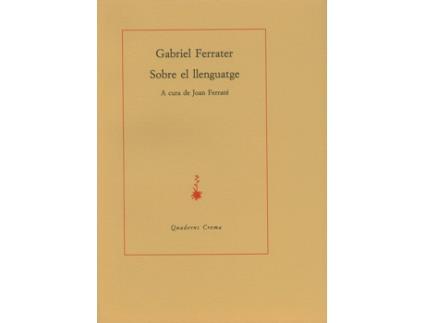 Livro Sobre El Llenguatge de Gabriel Ferrater (Catalão)