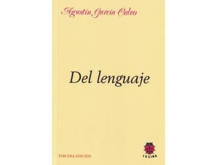 Livro Del Lenguaje. de A. Garcia Calvo (Espanhol)