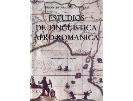 Livro Estudios De Lingüística Afro-Románica de German De Granda Gutierrez (Espanhol)