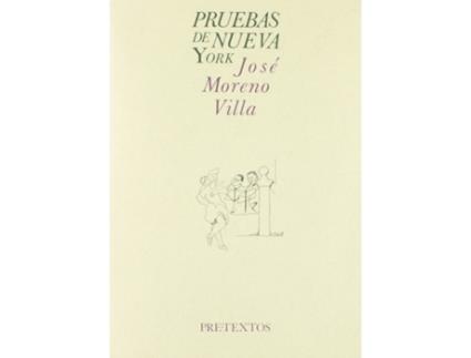 Livro Ápruebas De Nueva York de José Moreno Villa (Espanhol)