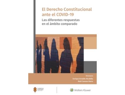 Livro El Derecho Constitucional Ante El Covid-19 de Enrique Arnaldo Alcubilla (Espanhol)