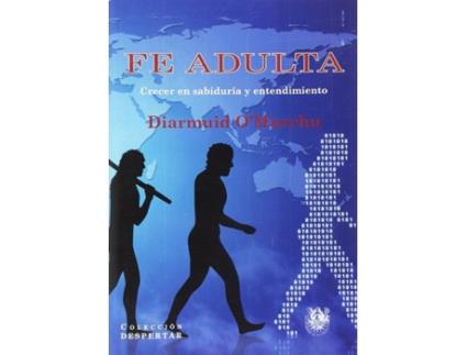 Livro Fe Adulta de Diarmuid OMurchu (Español)