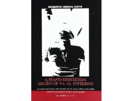 Livro A Mano Izquierda de Roberto Ibiricu (Galego)