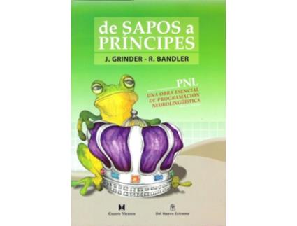 Livro De Sapos A Principes de John Grinder (Espanhol)