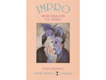 Livro Impro: Improvisacion Y Teatro de Keith Johnstone (Espanhol)