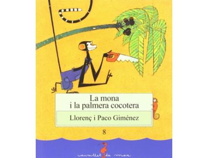 Livro La Mona I La Palmera Cocotera de Llorenç Giménez (Catalão)