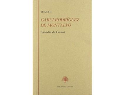Livro Tomo 2.Amadis De Gaula de Garci Rodriguez De Montalvo (Espanhol)