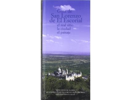 Livro Gu¡A De San Lorenzo De El Escorial. El Real Sitio, La Ciudad de Jesus De La Iglesia Garc¡A (Espanhol)