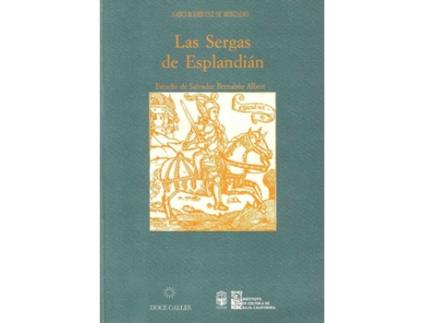 Livro Las Sergas De Esplendin de Garci Rodriguez De Montalvo (Espanhol)