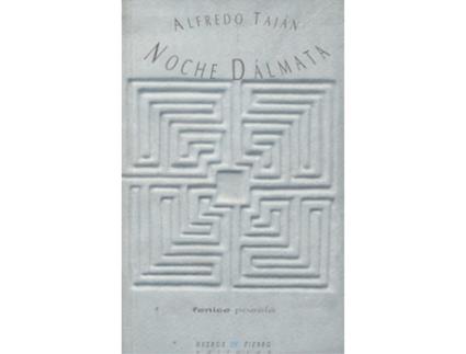 Livro Noche Dálmata de Alfredo Taján (Espanhol)