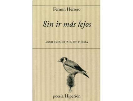 Livro Sin Ir Más Lejos de Fermín Herrero (Espanhol)