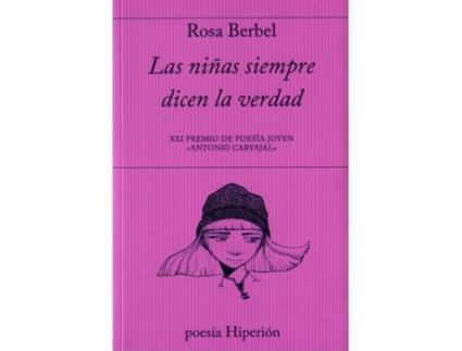 Livro Las Niñas Siempre Dicen La Verdad de Rosa Berbel García (Espanhol)