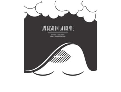 Livro Un Beso En La Frente de Esther Del Brío (Espanhol)