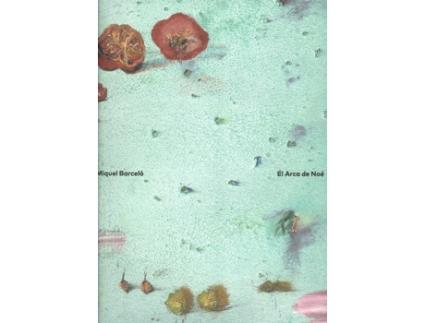 Livro Miquel Barcelo El Arca De Noe de Enrique Juncosa (Espanhol)