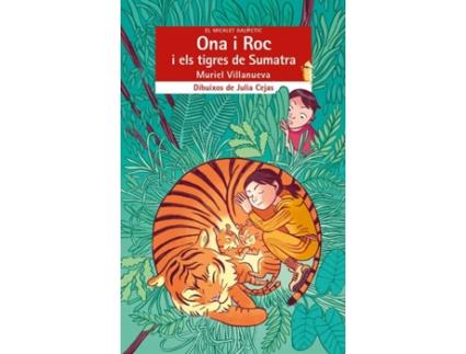Livro Ona I Roc I Esl Tigres De Sumatra de Muriel Villanueva I Perarnau (Catalão)