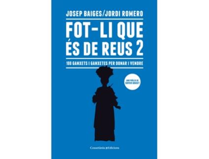 Livro Fot-Li Que És De Reus 2 de Josep Baiges Gispert (Catalão)