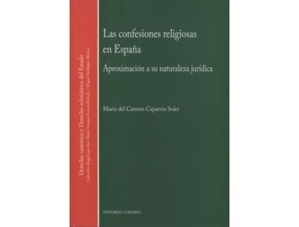 Livro Las Confesiones Religiosas En España de Maria Del Carmen Caparros Soler (Espanhol)