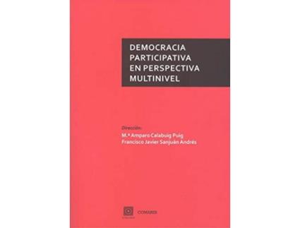 Livro Democracia Participativa En Perspectiva Multinivel de Francisco Javier Sanjuan Andres (Espanhol)