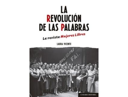 Livro La Revolución De Las Palabras de Laura Vicente Villanueva (Espanhol)